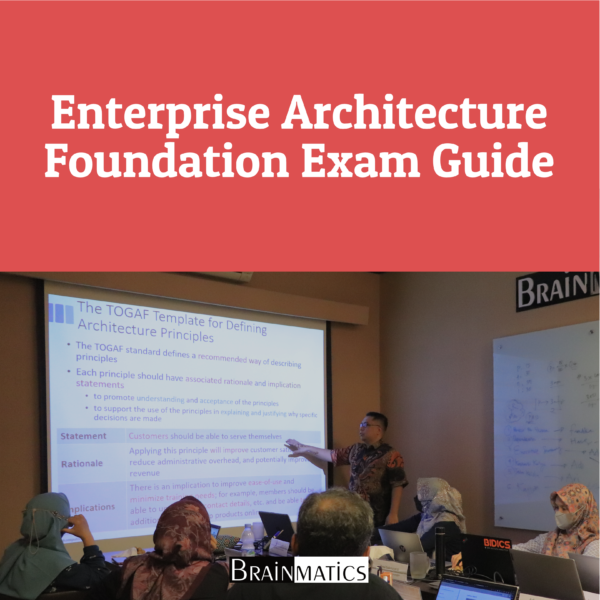 Enterprise Architecture Foundation Exam Guide