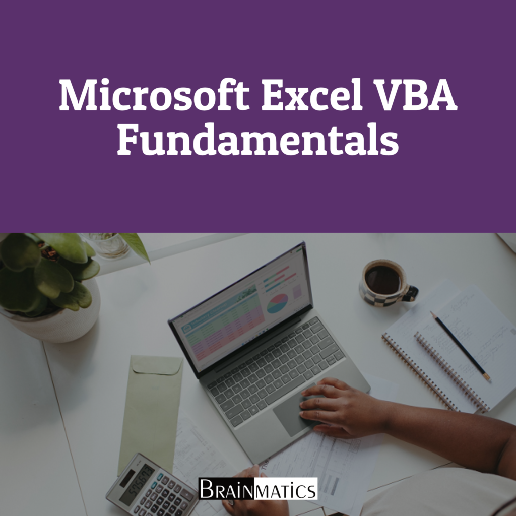 Microsoft excel vba fundamentals brainmatics