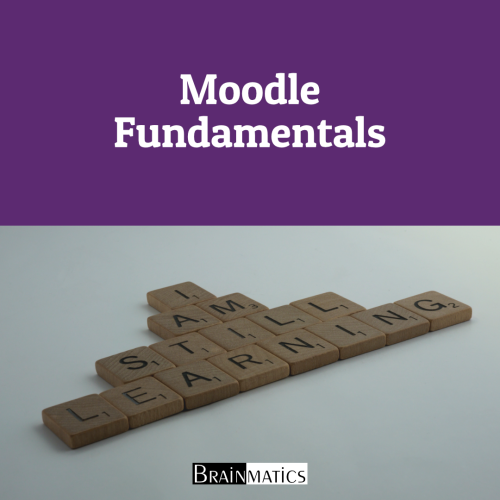 Moodle Fundamentals