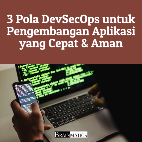 1 Hour Online Training: 3 Pola DevSecOps untuk Pengembangan Aplikasi yang Cepat & Aman