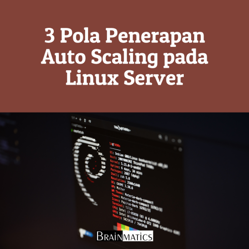 1 Hour Online Training: 3 Pola Penerapan Auto Scaling pada Linux Server