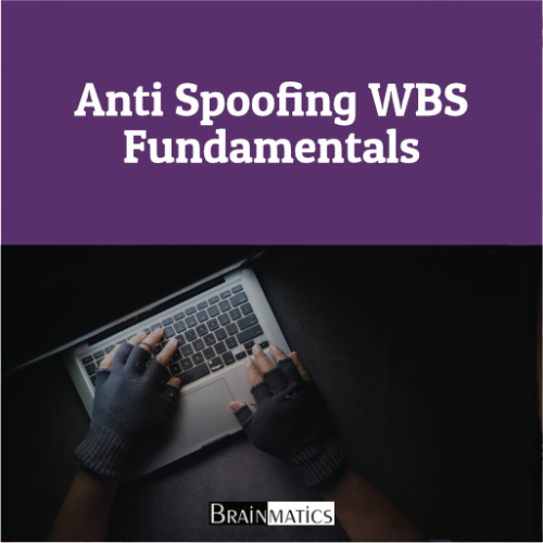 Anti Spoofing WBS Fundamentals