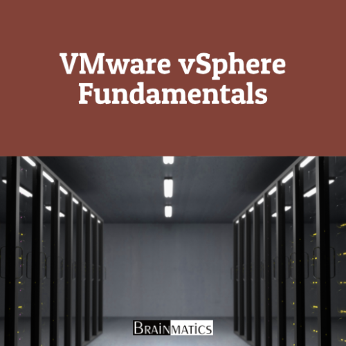 VMware vSphere Fundamentals