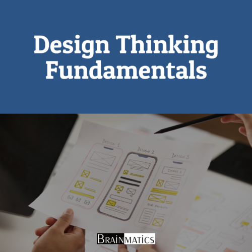 Design Thinking Fundamentals