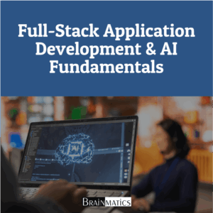 Full-Stack Application Development & AI Fundamentals: BrainCorp